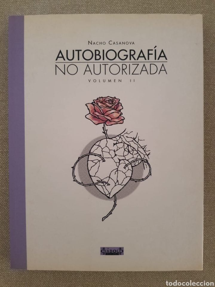 C&oacute;mics: Autobiograf&iacute;a no autorizada 2, Nacho Casanova - Foto 1
