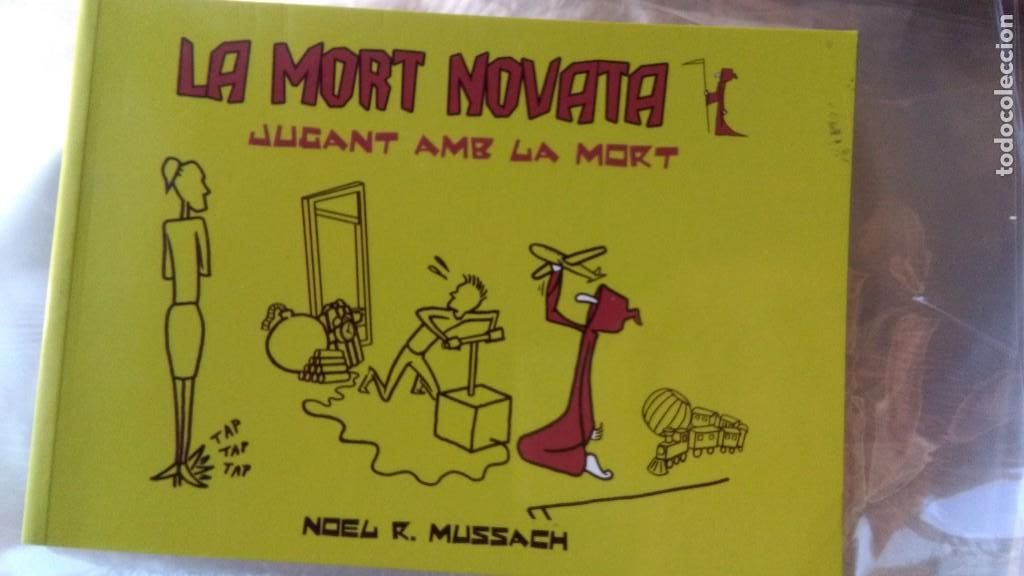 Comics: LA MORT NOVATA &rdquo;JUGANT AMB LA MORT&rdquo;