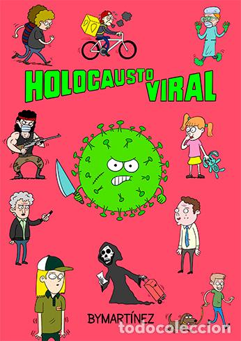 Comics: HOLOCAUSTO VIRAL (UNDERBRAIN,2020) - BYMARTINEZ