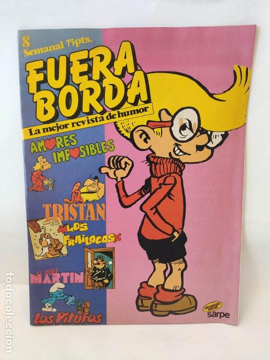 Fumetti: FUERA BORDA. N&ordm; 8 CON POSTER. EDITORIAL SARPE 1984