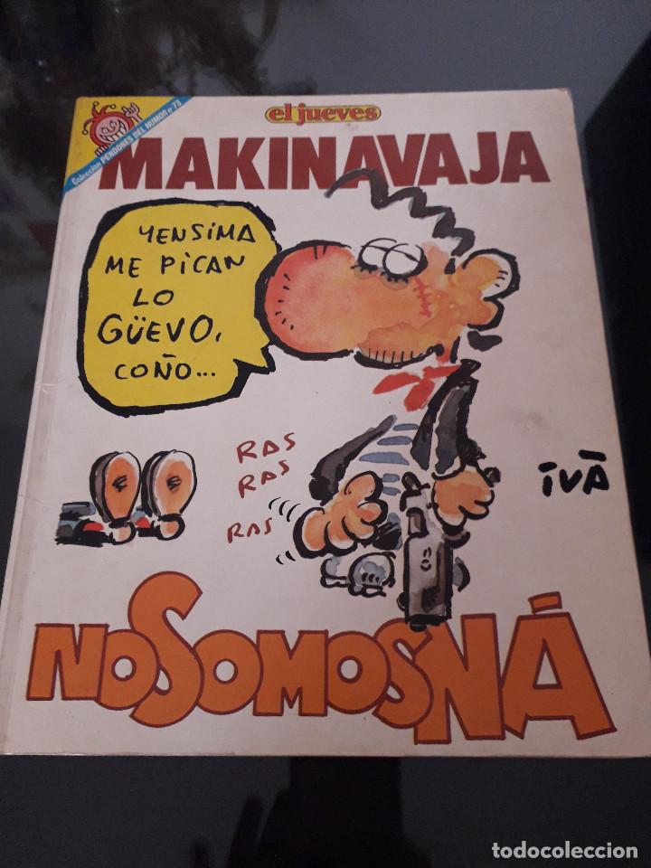 C&oacute;mics: Makinavaja, No somos n&aacute;. - Foto 1