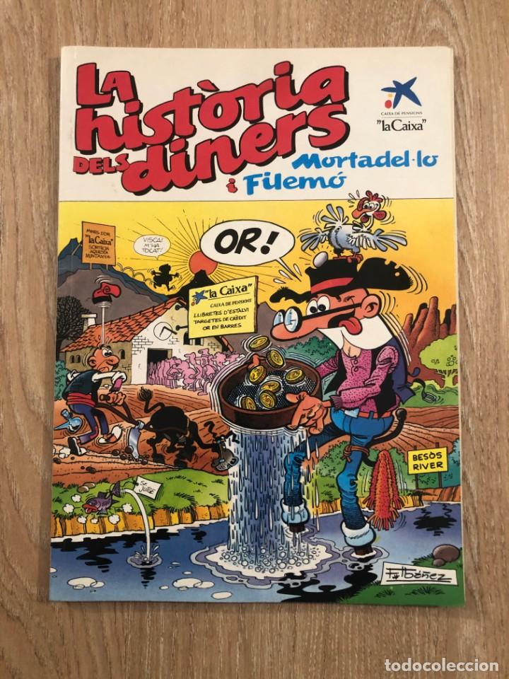 C&oacute;mics: LA HIST&Ograve;RIA DELS DINERS. MORTADEL&middot;LO I FILEM&Oacute;. &rdquo;LA CAIXA&rdquo; - Foto 1