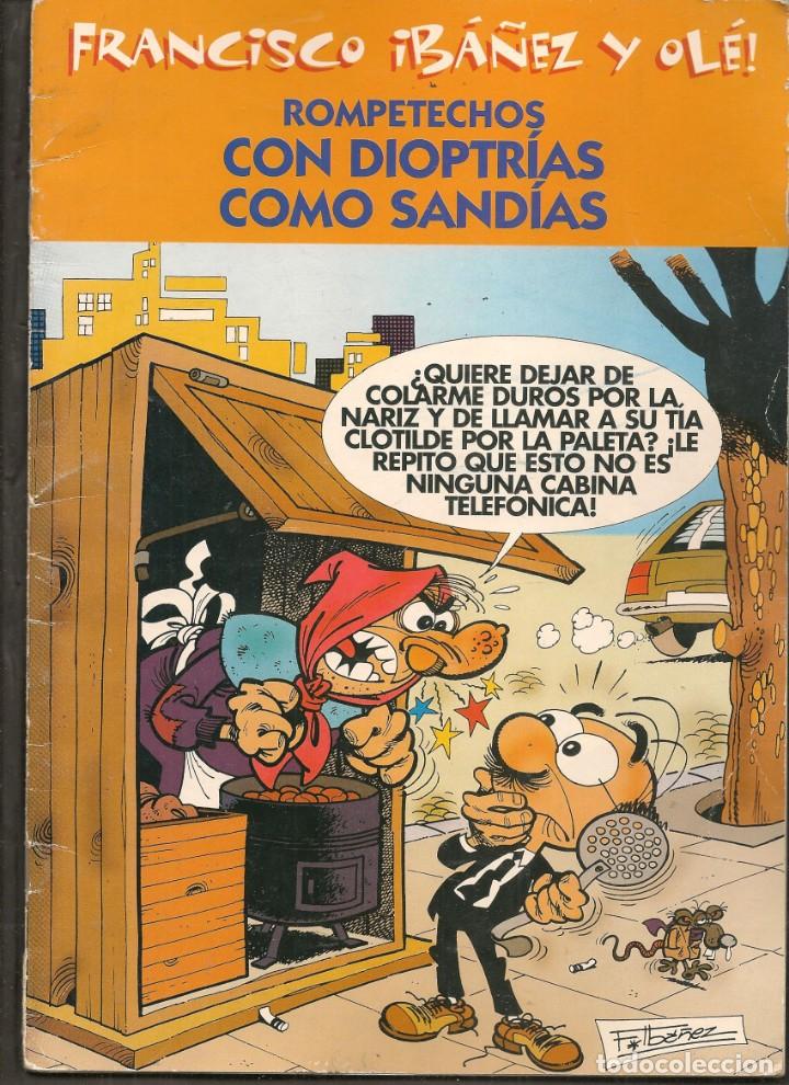 C&oacute;mics: FRANCISCO IB&Aacute;&Ntilde;EZ Y OL&Eacute;!. ROMPETECHOS. (P/B20) - Foto 1