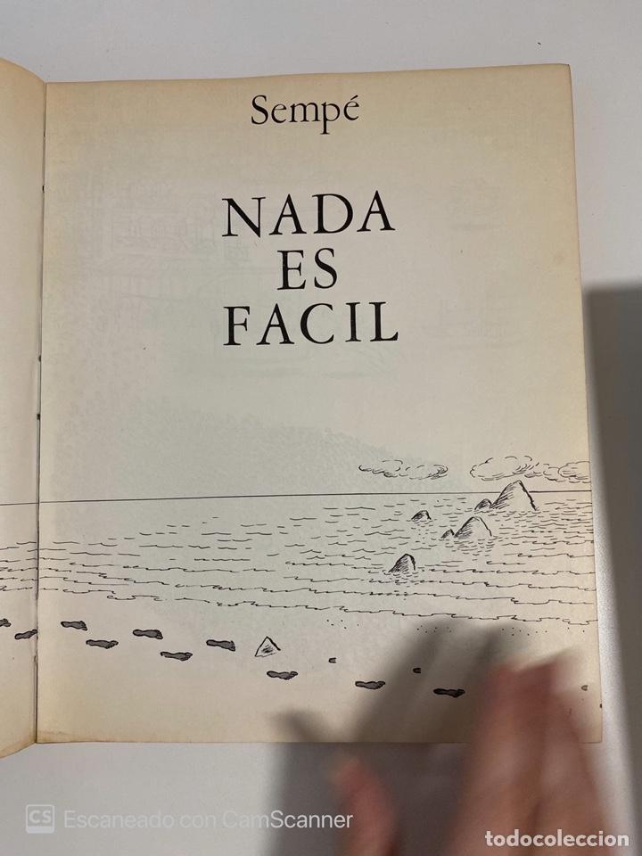C&oacute;mics: NADA ES FACIL. SEMP&Eacute;. MADRID, 1973. PAGS:127. VER - Foto 3