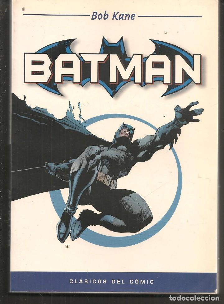 C&oacute;mics: BATMAN. BOB KANE. CL&Aacute;SICOS DEL C&Oacute;MIC. (B/A39.1) - Foto 1