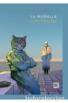C&oacute;mics: C&oacute;mics. LA MURALLA - JOSEP M&ordf; BEA (Carton&eacute;) - Foto 1