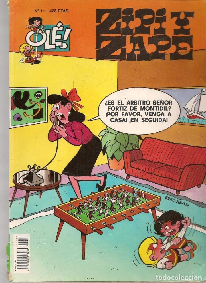 C&oacute;mics: OL&Eacute;!. N&ordm; 11. ZIPI Y ZAPE. EDC. B. 2&ordf; EDC. 2000.(P/C60) - Foto 1