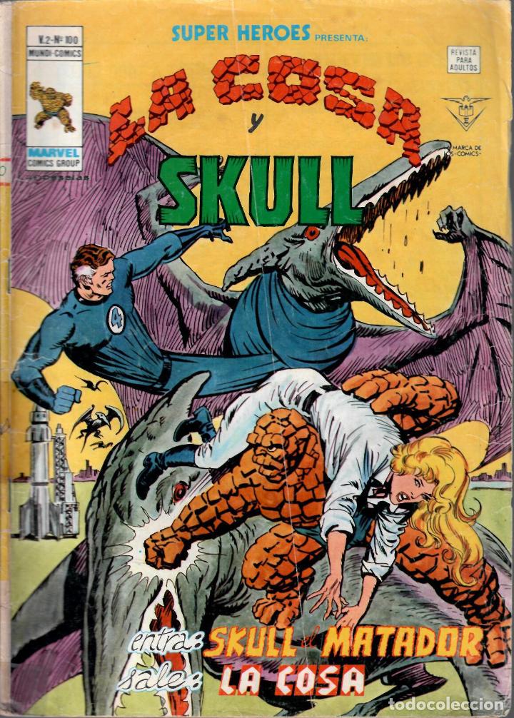 C&oacute;mics: Super Heroes v2. V&eacute;rtice 1974. N&ordm; 100 La Cosa y Skull - Foto 1