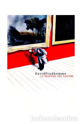 C&oacute;mics: C&oacute;mics. LA TRAVESIA DEL LOUVRE - DAVID PRUDHOMME - Foto 1