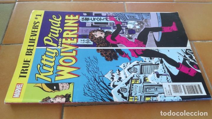 C&oacute;mics: TRUE BELIEVERS 1 - KITTY PRYDE AND WOLVERINE - MARVEL C 802 - Foto 1