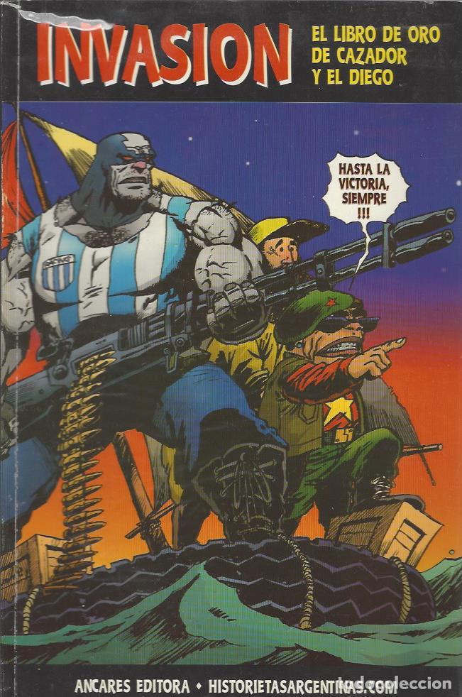 C&oacute;mics: INVASION - LIBRO DE ORO DE CAZADOR - ANCARES - MUY BUEN ESTADO !!