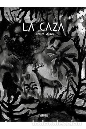 C&oacute;mics: C&oacute;mics. LA CAZA - ALBERTO V&Aacute;ZQUEZ (Carton&eacute;) - Foto 1
