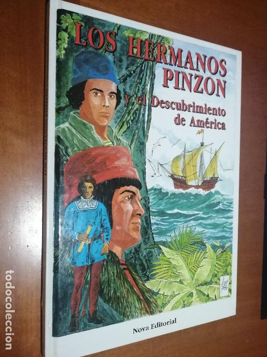 Comics: LOS HERMANOS PINZ&Oacute;N Y EL DESCUBRIMIENTO DE AM&Eacute;RICA. TAPA DURA. BUEN ESTADO
