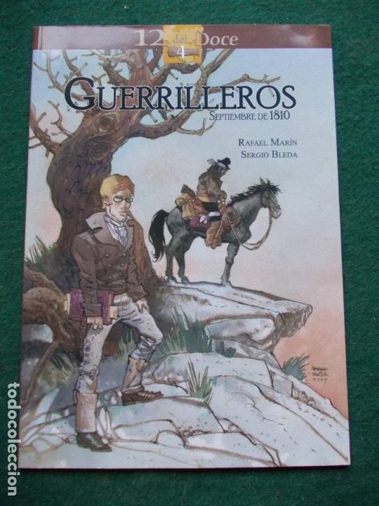 C&oacute;mics: 12 DEL DOCE GUERRILLEROS SEPTIEMBRE DEL 1810 - Foto 1
