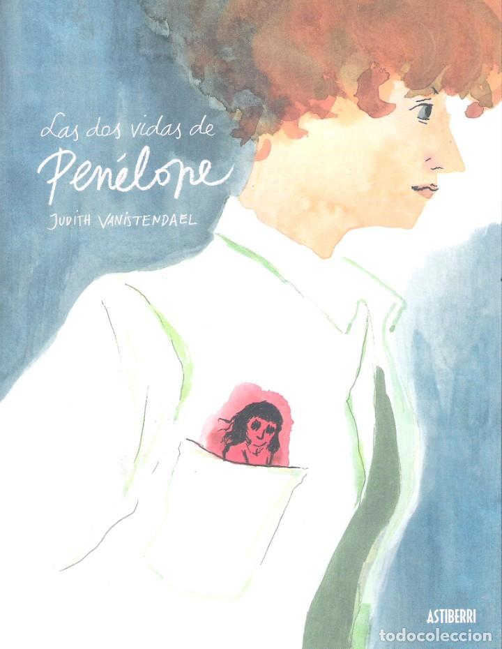 C&oacute;mics: Las dos vidas de Penelope , Judith Vanistendael - Foto 1