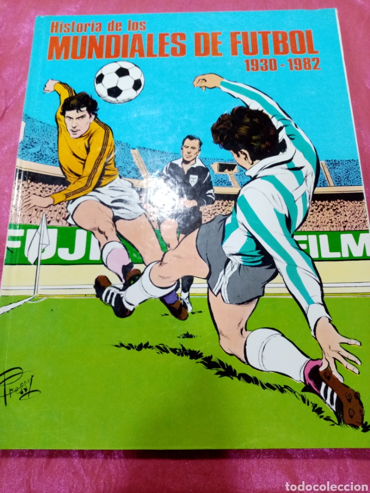 C&oacute;mics: C&oacute;mic Historia de los Mundiales de F&uacute;tbol 1930-1982 - Caja Ahorros San Fernando 1981