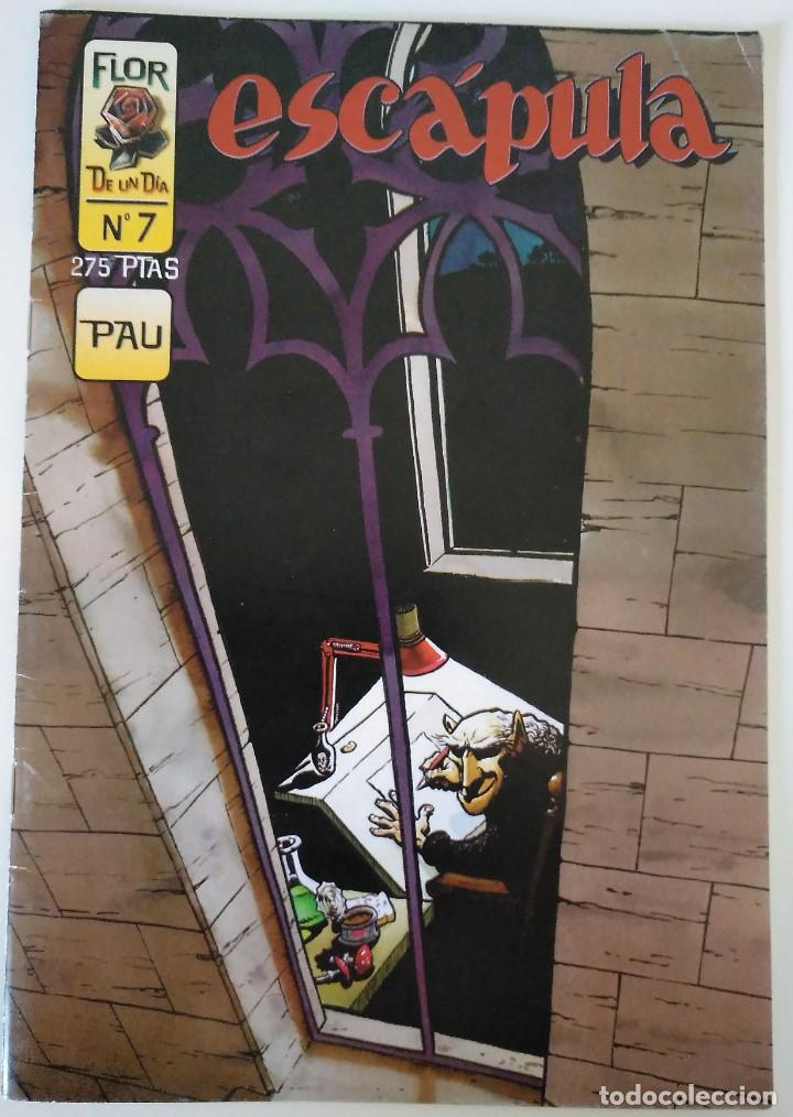 C&oacute;mics: ESCAPULA 7. PAU. FLOR DE UN D&Iacute;A AH - Foto 1