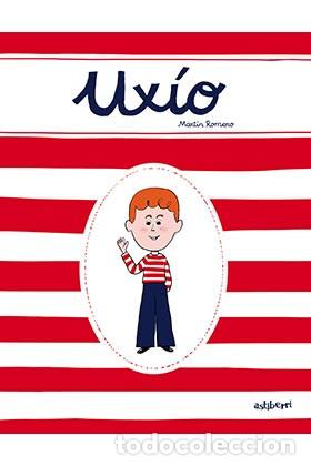 C&oacute;mics: C&oacute;mics. UXIO - MARTIN ROMERO (Carton&eacute;) - Foto 1