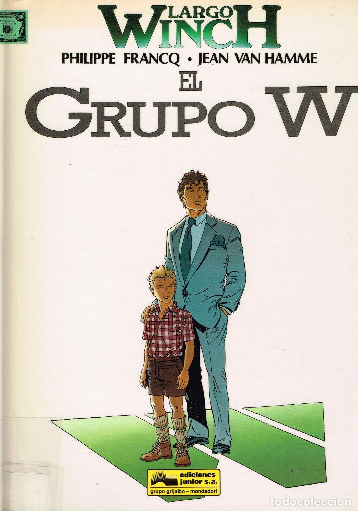 C&oacute;mics: Largo Winch.El Grupo W. ediciones Junior.Grijalbo - Foto 1