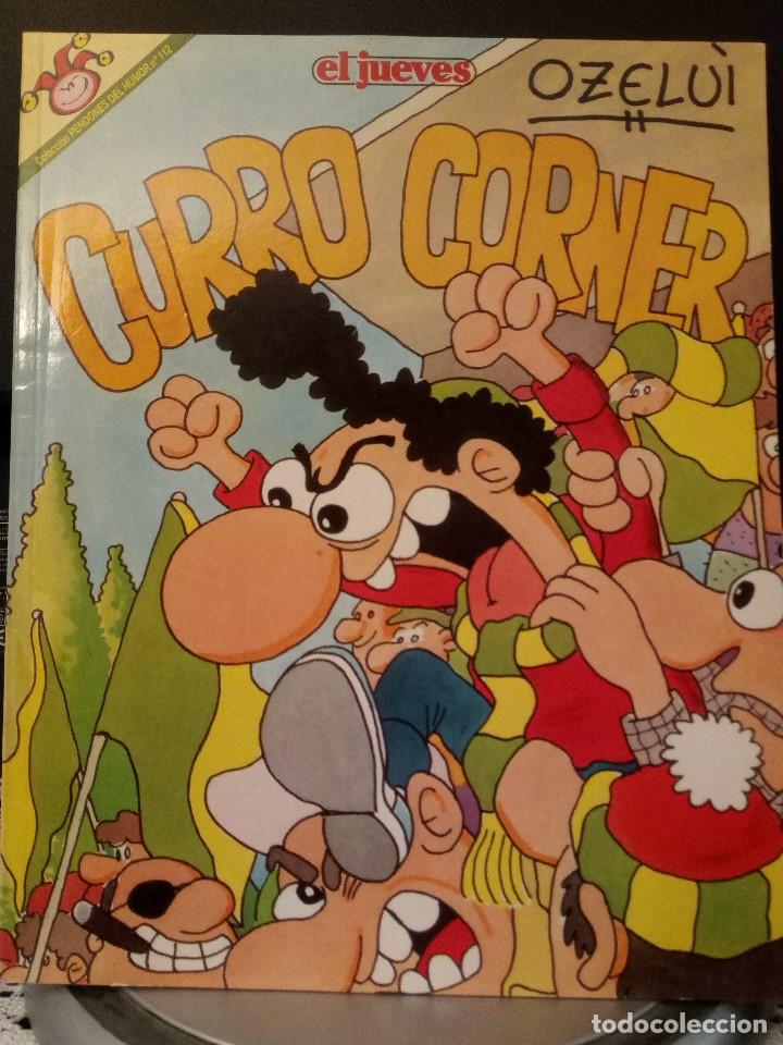 C&oacute;mics: Pendones del Humor N&uacute;m. 112 Curro Corner - Ozelu&iacute; - Foto 1