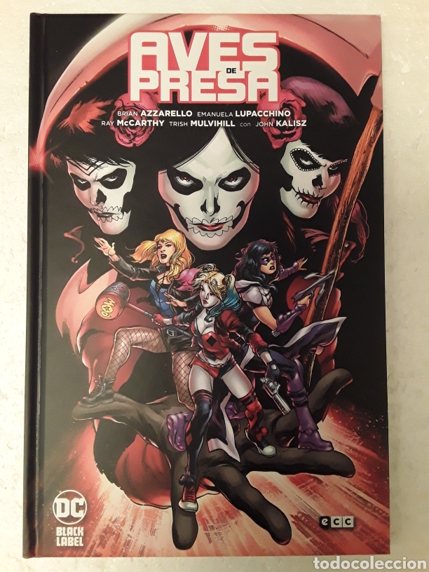 Comics : Aves de presa (edici&oacute;n black label) - Azzarello, Lupacchino, McCarthy, Mulvihill, Kalisz - ECC c&oacute;mic