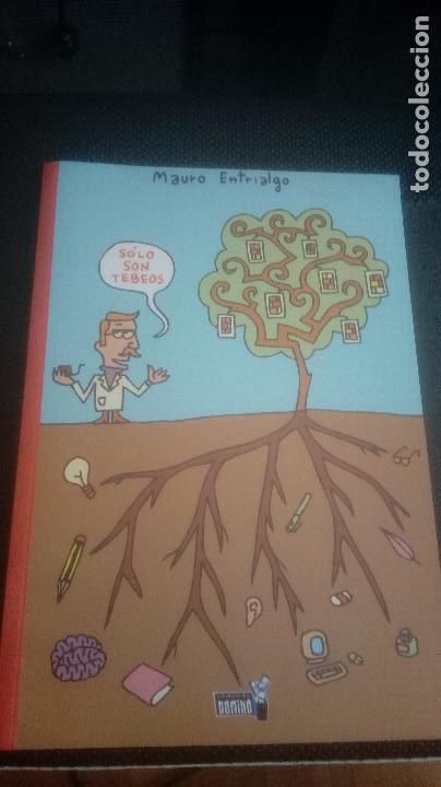 C&oacute;mics: SOLO SON TEBEOS. MAURO ENTRIALGO. - Foto 1