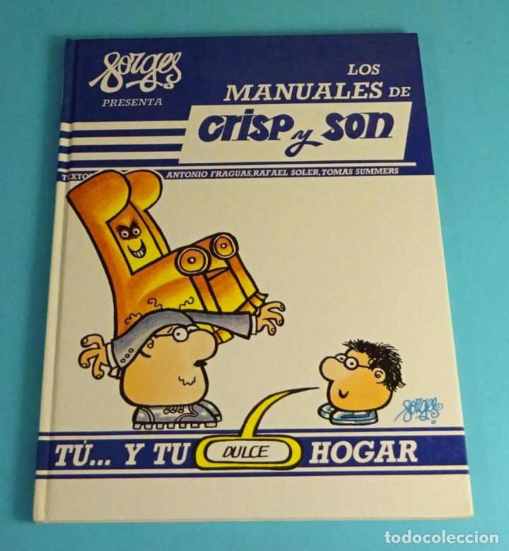C&oacute;mics: T&Uacute; ... Y TU DULCE HOGAR. MANUALES DE CRISP Y SON N&ordm; 3. FORGES - Foto 1