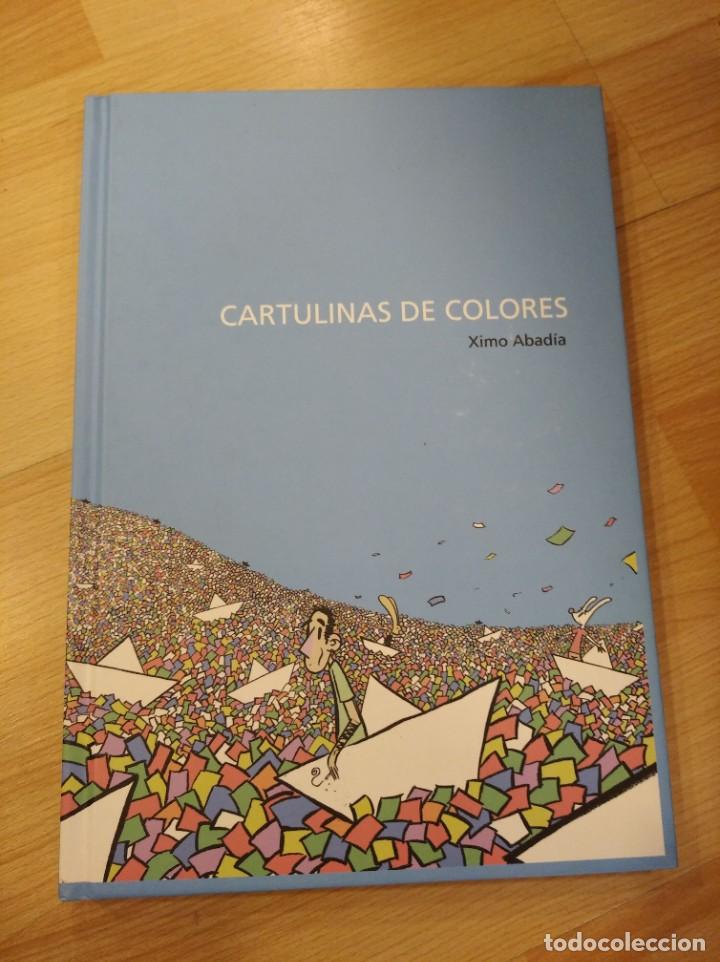 C&oacute;mics: Cartulinas de colores. Ximo Abad&iacute;a - Foto 1