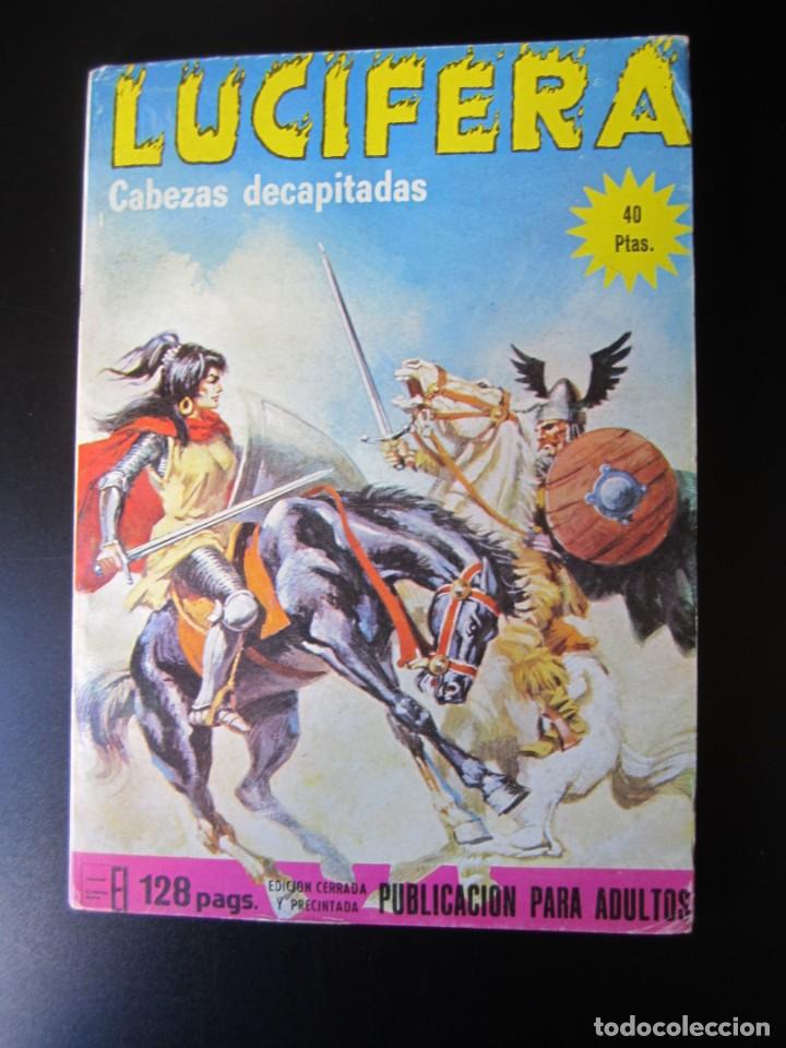C&oacute;mics: LUCIFERA (1976, ELVIBERIA) 13 &middot; 1976 &middot; CABEZAS DECAPITADAS - Foto 1