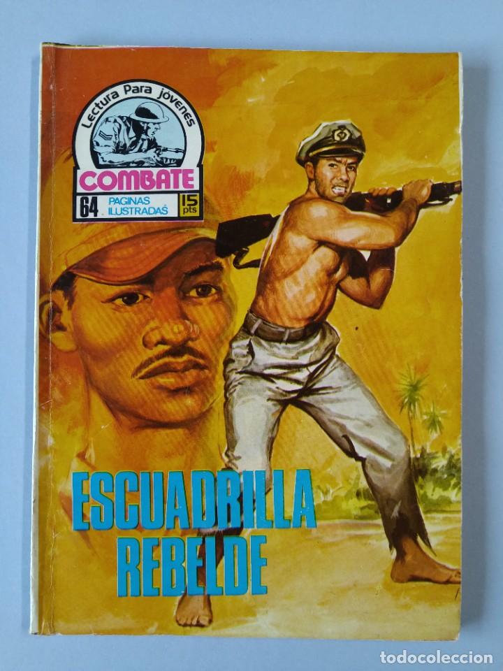 Comics: COMBATE - ESCUADRILLA REBELDE - N&ordm; 58 - A&Ntilde;O 1977 - PRODUCCIONES EDITORIALES S.A .. L2160