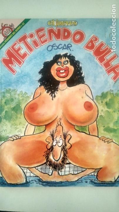 C&oacute;mics: EL JUEVES METIENDO BULLA - Foto 1