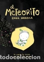 C&oacute;mics: El meteorito - Arrazola, Amaia - Foto 1