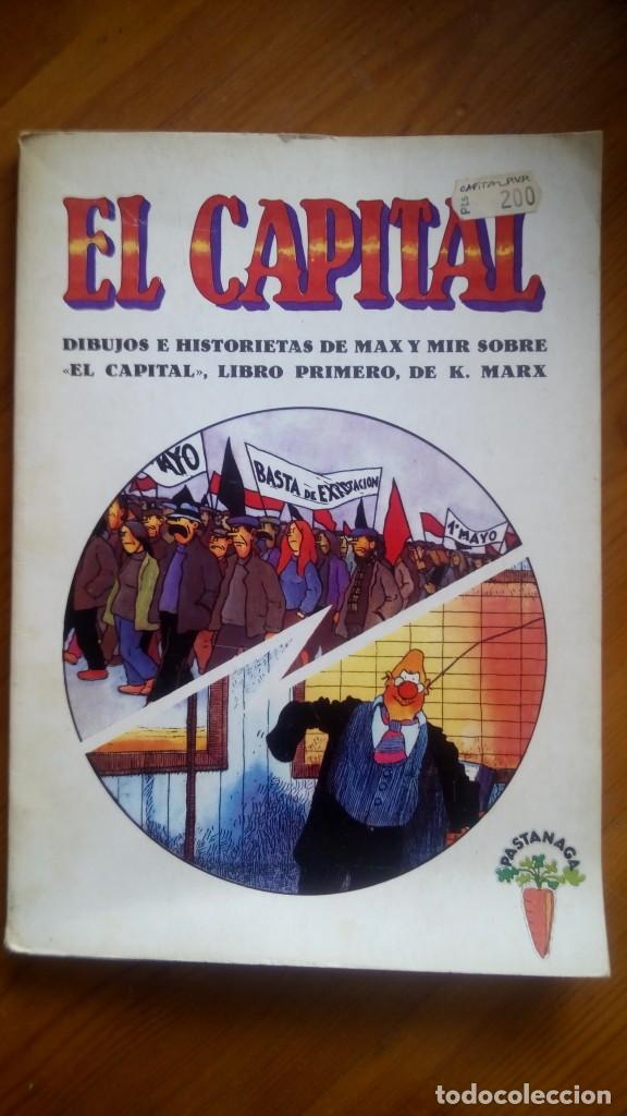 C&oacute;mics: El Capital. Edit.: Pastanaga. - Foto 1