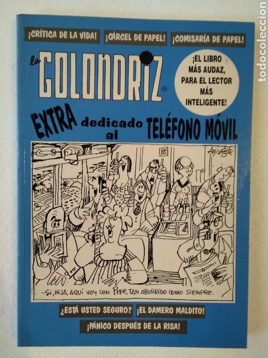 C&oacute;mics: LA CODORNIZ EXTRA DEDICADO AL TELEFONO MOVIL