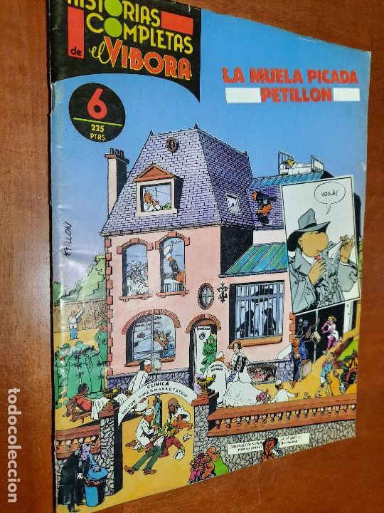 C&oacute;mics: LA MUELA PICADA. PETILLON. HISTORIAS COMPLETAS EL V&Iacute;BORA 6. LE FALTA UN TROCITO EN PRIMERA P&Aacute;GINA