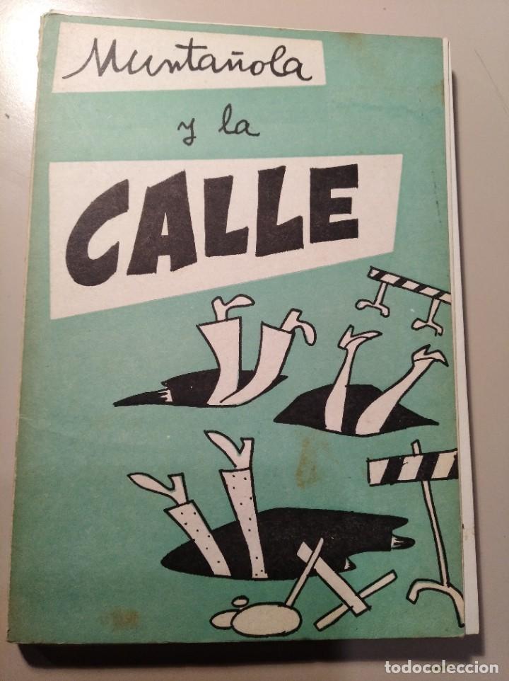C&oacute;mics: Munta&ntilde;ola y la calle - Foto 1