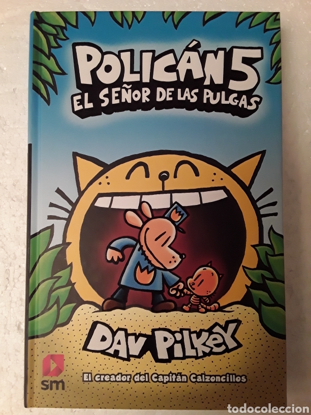 C&oacute;mics: Polic&aacute;n 5. El se&ntilde;or de las pulgas - Dav Pilkey - ediciones SM - Foto 1