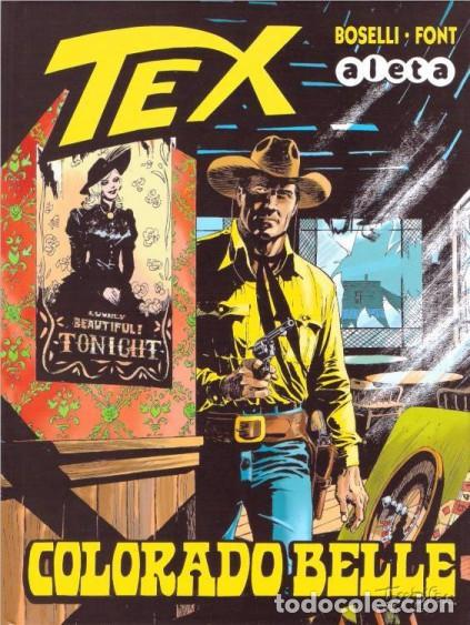 C&oacute;mics: TEX: COLORADO BELLE - (BOSELLI & FONT) - Foto 1