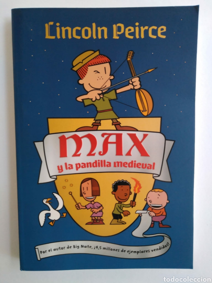 C&oacute;mics: Lincoln Peirce. Max y la pandilla medieval - Foto 1