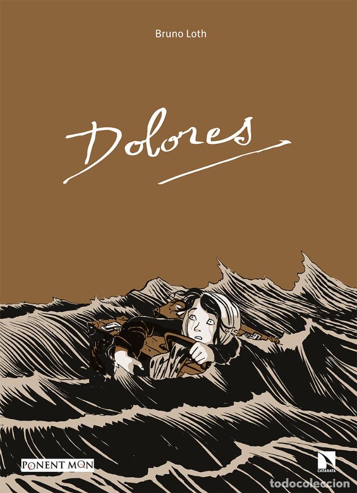 C&oacute;mics: C&oacute;mics. Dolores - Bruno Loth (Carton&eacute;) - Foto 1