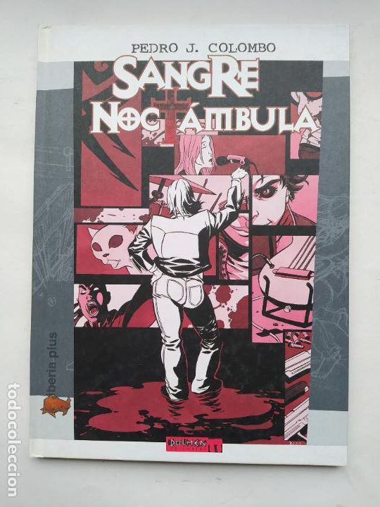 Comics: Pedro J. Colombo. Sangre noctambula. Ed. Dolmen. TDK576