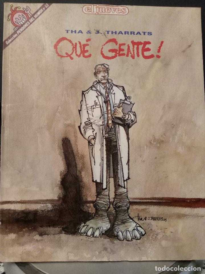 C&oacute;mics: Pendones del Humor N&uacute;m. 53 Que Gente - Tha - Foto 1