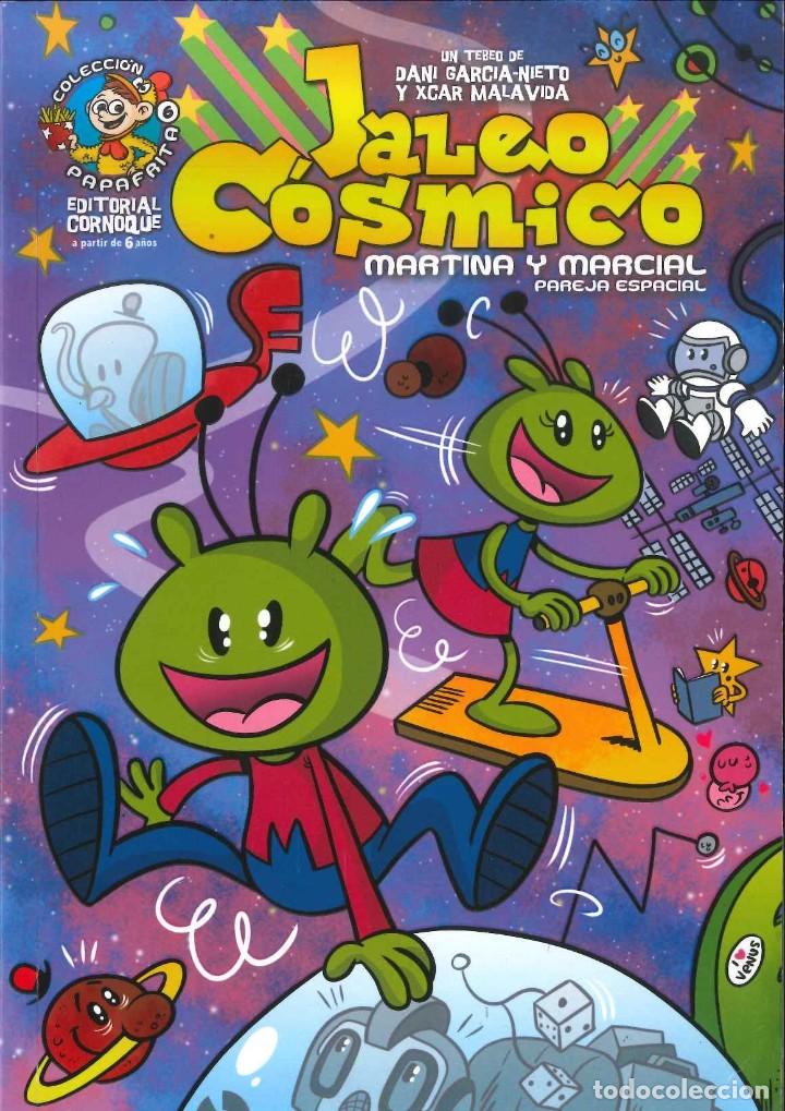 C&oacute;mics: MARTINA Y MARCIAL PAREJA ESPACIAL: JALEO C&Oacute;SMICO EDITORIAL CORNOQUE