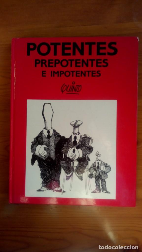 C&oacute;mics: Potentes, Prepotentes e Impotentes. Quino. Edit.: Lumen. - Foto 1