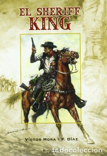 Fumetti: DISPAROS EN LA FRONTERA/LA AMENAZA DEL DRAGON/EL TREN DESAPARECIDO (SUPER SHERIFF KING)