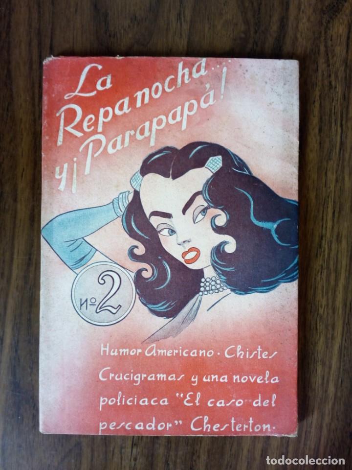 C&oacute;mics: La Repanocha... y &iexcl;Parapap&aacute;! - Varios Autores - Foto 1
