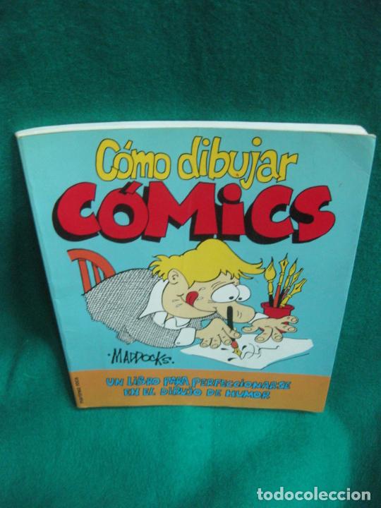 C&oacute;mics: COMO DIBUJAR COMICS.MADDOCKS. EDICIONES MARTINEZ ROCA.