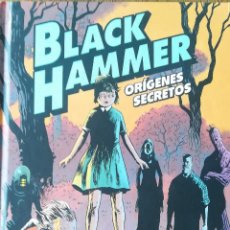 Cómics: BLACK HAMMER ORIGENES SECRETOS