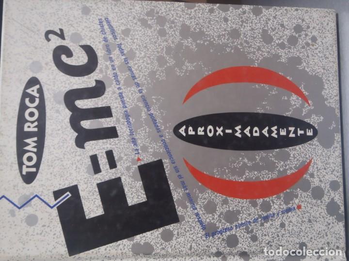 C&oacute;mics: E=mc&ordm; ( APROXIMADAMENTE ) - TOM ROCA - ESTRIP 1991 - Foto 1