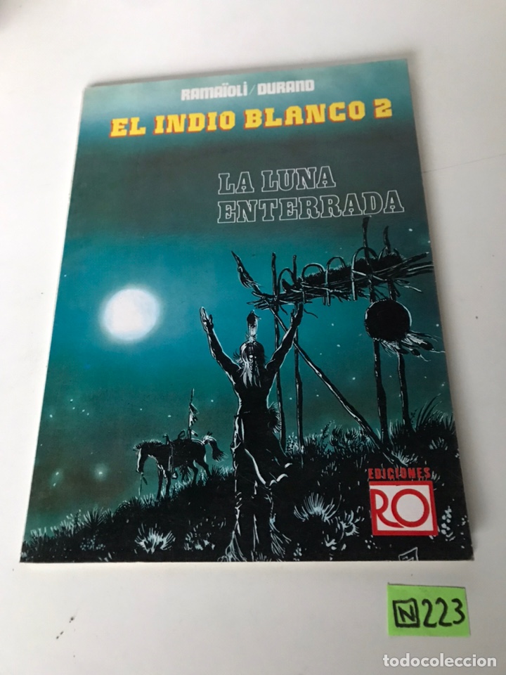 C&oacute;mics: LA LUNA ENTERRADA - EL INDIO BLANCO 2 - Foto 1